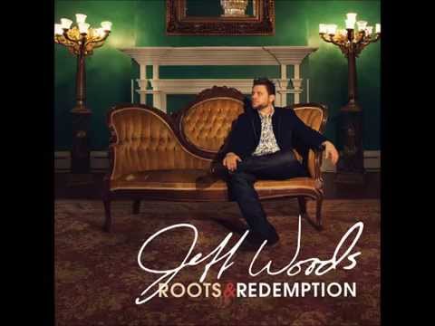 Jeff Woods - Redeemed