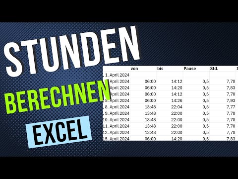 Arbeitsstunden automatisch berechnen | Excel