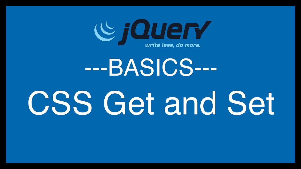 jQuery Basics Tutorial 18 - CSS Get and Set