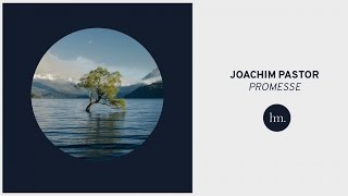Joachim Pastor - Promesse