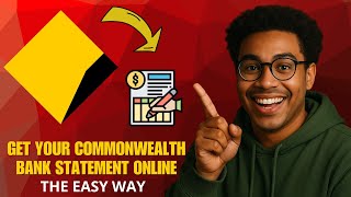 How to Get Your Commonwealth Bank Statement Online (2026 Quick & Easy Guide)