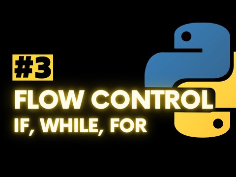 Python Tutorial 3 Control Flow