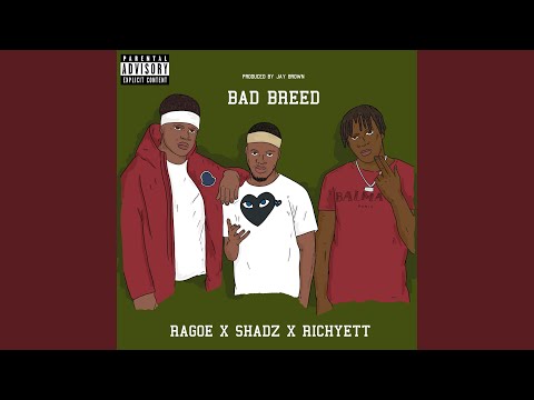 Bad Breed