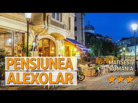 Pensiunea Alexolar hotel review | Hotels in Matisesti | Romanian Hotels