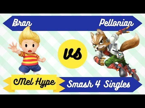 Mel Hype 2.6 - Smash 4 Singles - Bran (Lucas) vs Pellonian (Fox) - Winners Semis