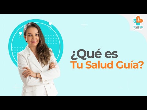 ¿Qué es TU SALUD GUÍA?