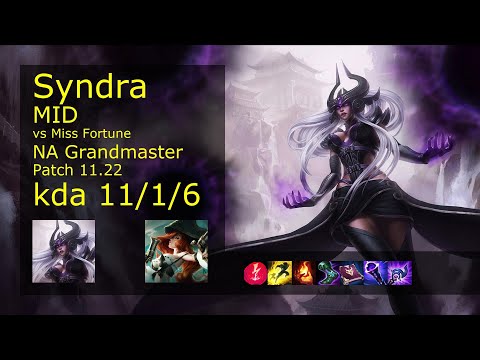 Syndra Mid vs Miss Fortune - NA Grandmaster 11/1/6 Patch 11.22 Gameplay