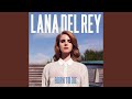 Dark Paradise by Lana Del Rey
