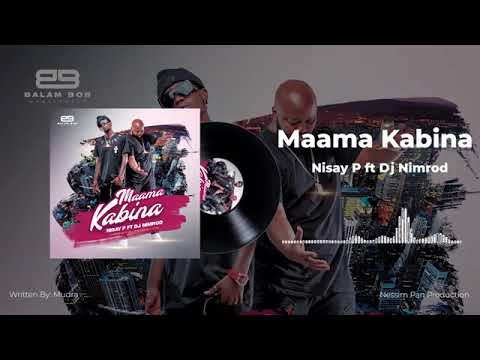 Nisay P Ft Dj Nimrod__Maama Kabina [Official HQ Audio] Ugandan Music 2021 HD/hulkproug