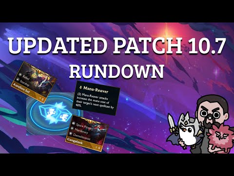 TFT - UPDATED Patch 10.7 Rundown | TFT Galaxies | Teamfight Tactics