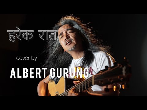 HAR RAAT MITHA cover by Albert Gurung.