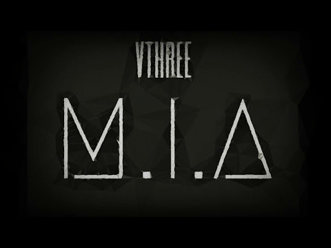 Vthree - M.I.A (Prod. KingMeezy)