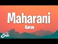 Karun Maharani Lyrics Feat Arpit Bala ReVo LEKHAK