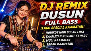 Download lagu SPECIAL KAAMATAN SONG |🎧DJ REMIX DUSUN 2026- FULL BASS - EDGE VOCAL mp3