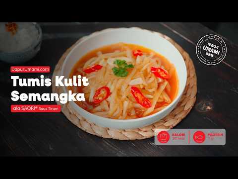 Tumis Kulit Semangka ala SAORI®