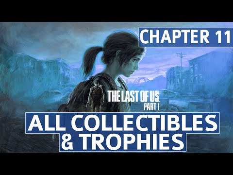 The Last of Us Remake - Chapter 11: The Firefly Lab All Collectible Locations
