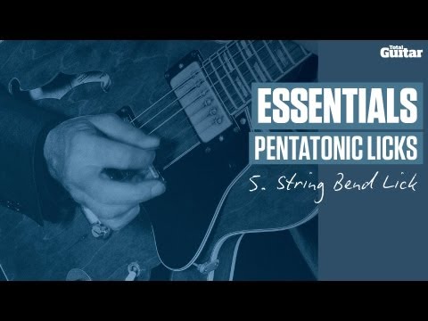 Essentials: Pentatonic Licks -- Example 5 -- String Bend Lick (TG213)