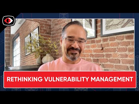 Rethinking risk based vulnerability management, Black Hat expo insights, and the news ... - ESW #420