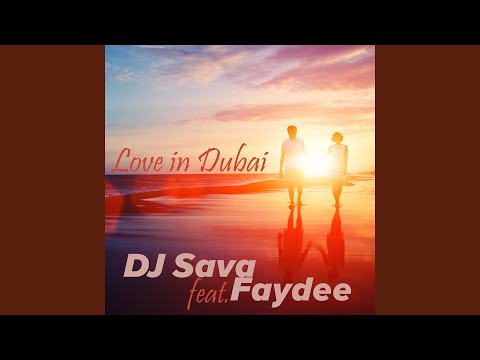 Love in Dubai (Extended)