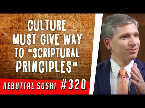 Culture must give way to "scriptural principles"