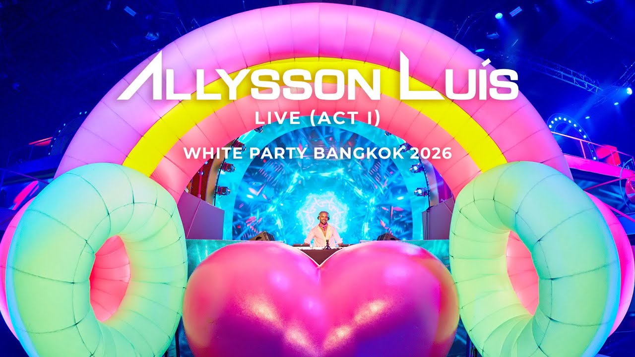 ALLYSSON LUIS (ACT I) -  Live at White Party Bangkok 2026 Ken Land