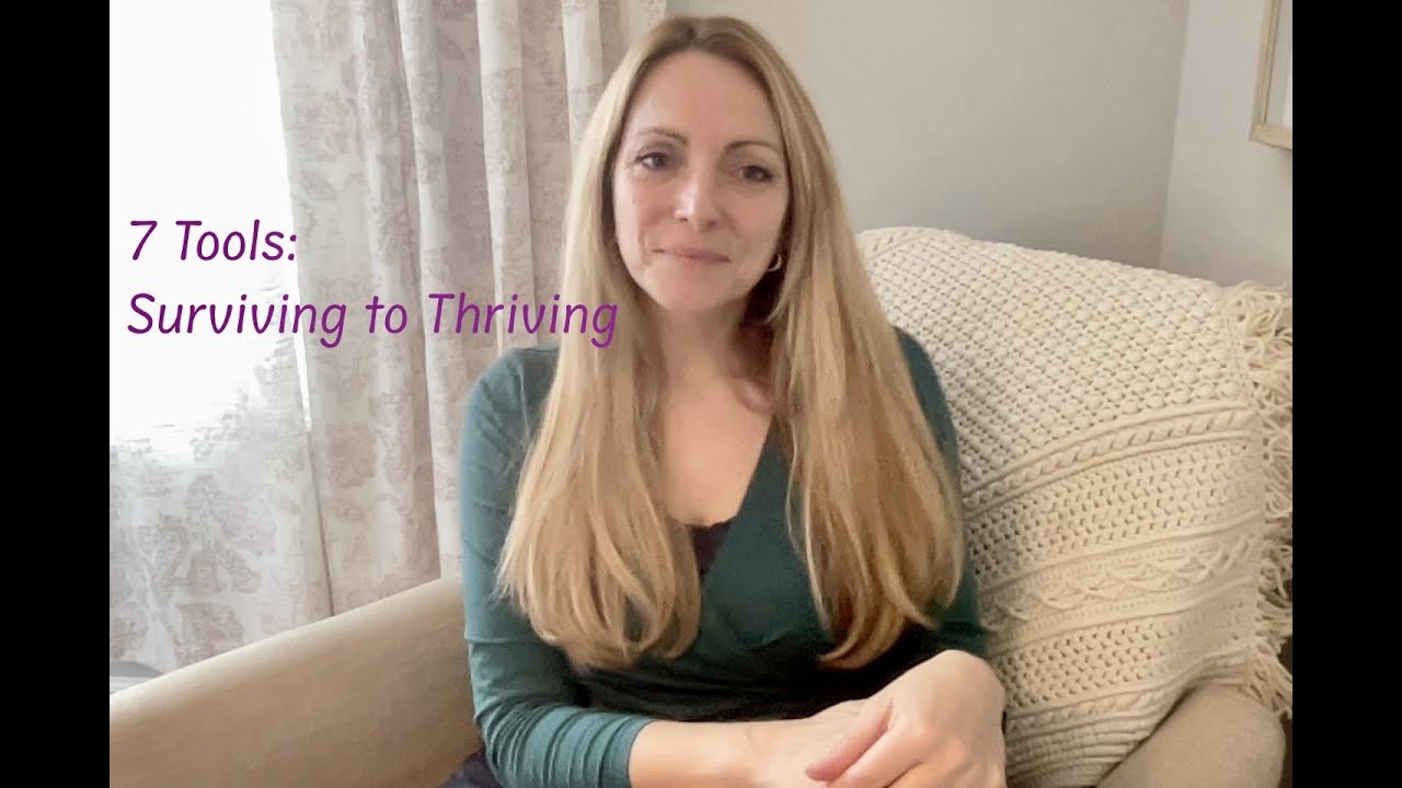 7 Tools to Move from Surviving to Thriving   SD 480p