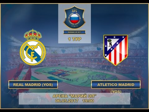 AFL17.Russian Cup. Group Stege. Real Madrid - Atletico Madrid