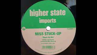 Miss Stuck-Up // Stick Together (Sticky Dub)