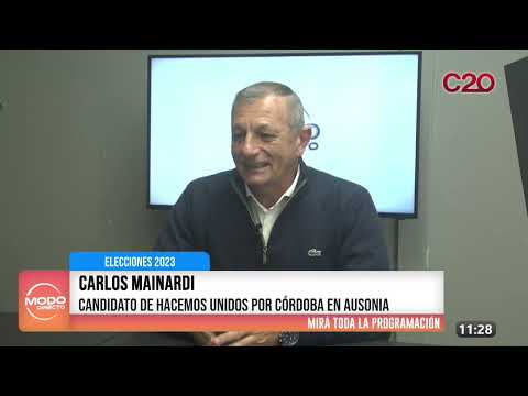 MODO DIRECTO - CARLOS MAINARDI - CANDIDATO DE HACEMOS UNIDOS POR CÓRDOBA EN AUSONIA