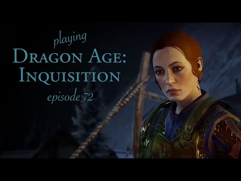 [Dragon Age: Inquisition] Ep 72: Finishing Fairel's Tomb