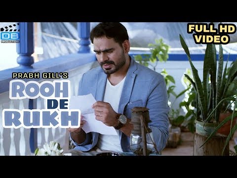 rooh de rukh prabh gill || Laung Laachi || Latest video By DreamBirds Productions