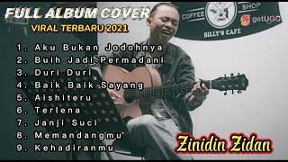 Download lagu TERPOPULER Zinidin Zidan Full Album Cover TERBARU #zinidinzidan mp3