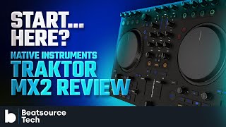 Video thumbnail for Native Instruments Traktor MX2: The Best DJ Controller For Beginners? | Beatsource Tech by DJcityTV