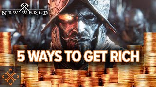 New World Guide: 5 Ways To Make Money
