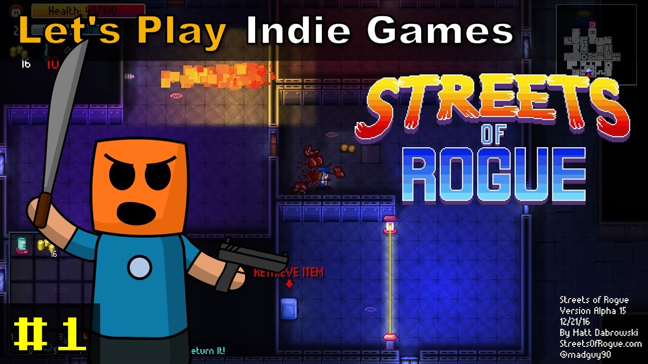 Streets of Rogue #1 | Rogue like beat em up