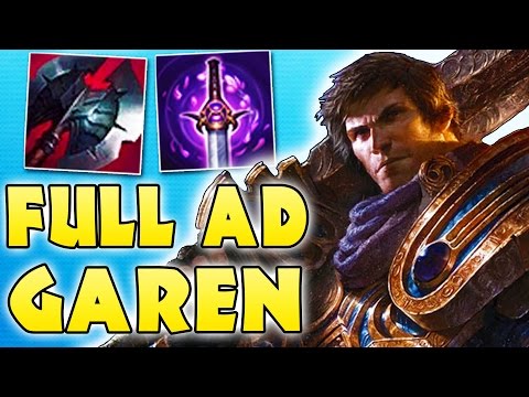 THE FUNNEST AND STUPIDEST BUILD - FULL AD GAREN - Season 7 league of Legends