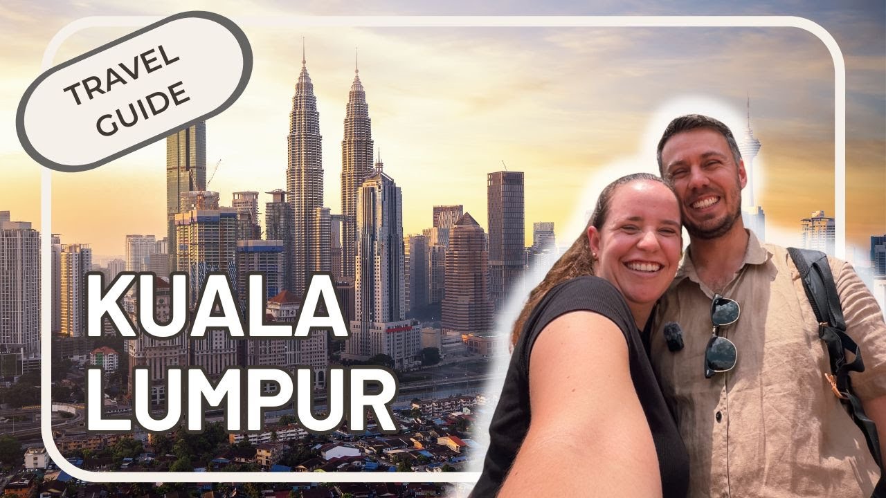 Ultimate Kuala Lumpur Travel Guide 🇲🇾 – Watch this BEFORE your trip!