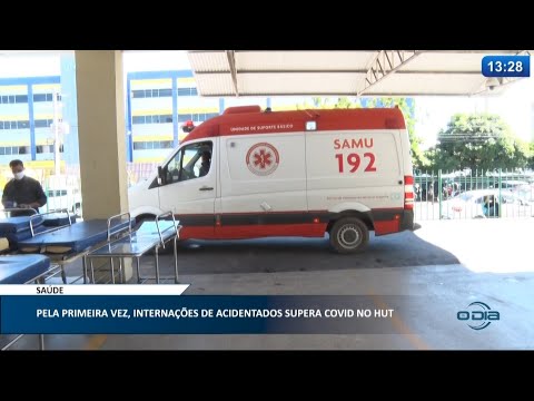 Pela primeira vez, internações de acidentados supera Covid-19 no HUT 21 05 2021