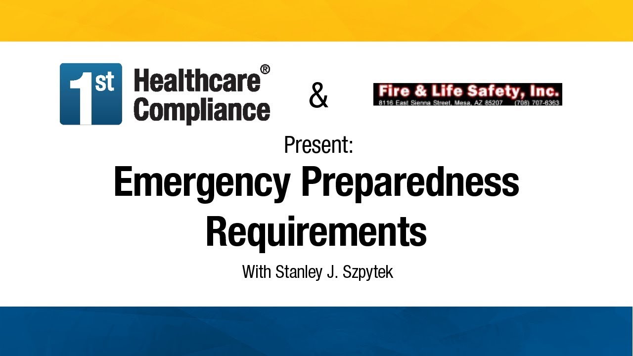 Emergency Preparedness Requirements