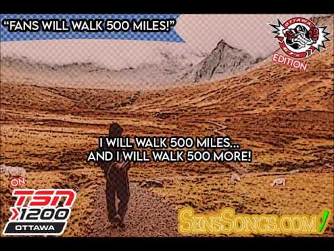 Ottawa 67's Fans Will Walk 500 Miles Song on TSN1200 radio