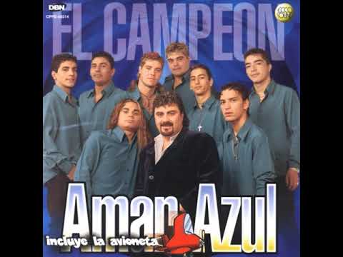 El Nuevo Campeon - Amar Azul