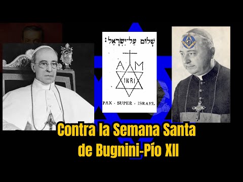 Contra la Semana Santa de Bugnini–Pío XII: Exposición Teológica del Padre Lucas