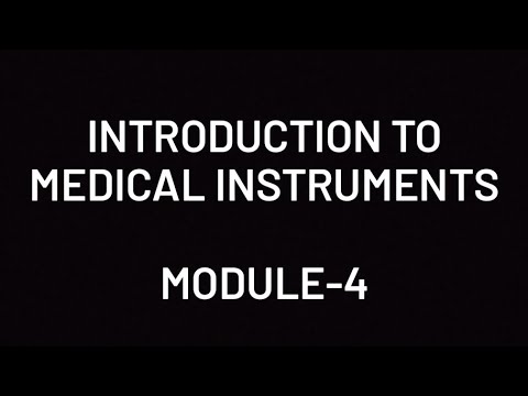 ELECTIVE ANSWER KEY || MODULE -4 || INTRODUCTION TO MEDICAL INSTRUMENTS