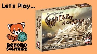 Let's Play — Valley of the Kings (Solo) — Part 2
