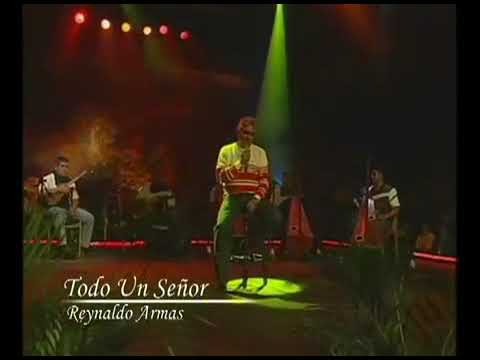 Reynaldo Armas - Todo un Señor- En Vivo -Cuenta y Canta #TalentoNacional