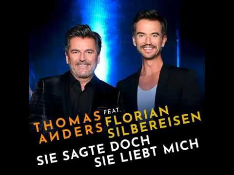 Thomas Anders feat. Florian Silbereisen - Sie Sagte Doch Sie Liebt Mich [New Song 2018]