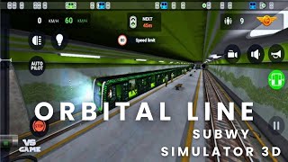 subway simulator 3d orbital line gameplay