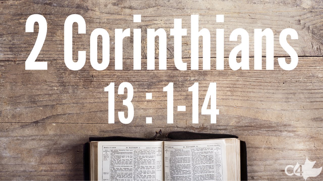 2 Corinthians 13:1-14 l EXAMINE YOURSELVES