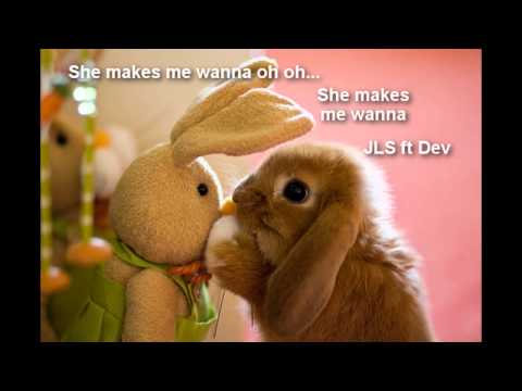 JLS ft Dev - I Just Wanna