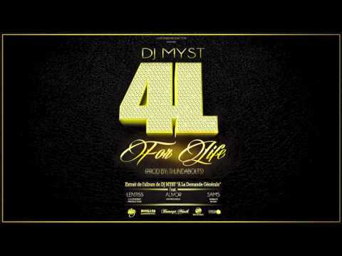 DJ MYST Feat. ALIVOR, LENTISS & SAMS - 4 Life / Prod. THUNDABOLTS